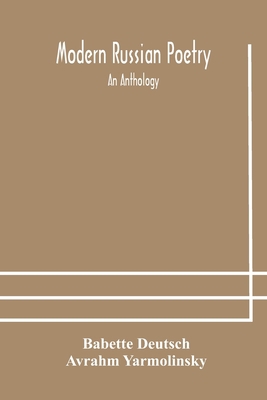 Modern Russian Poetry: An Anthology 9354178715 Book Cover