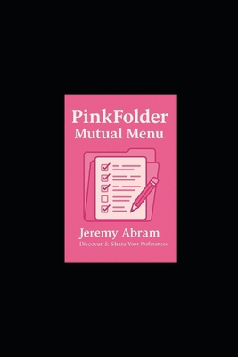 PinkFolder Mutual Menu(TM): The Relationship Co... B0G6FNPM3M Book Cover