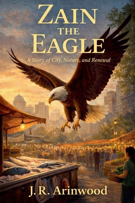 Zain The Eagle B0GN3PF7GT Book Cover