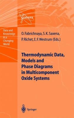 Thermodynamic Data, Models, and Phase Diagrams ... 3540140182 Book Cover