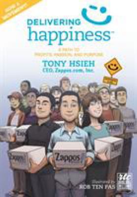 Delivering Happiness: A Path to Profits, Passio... 1610660242 Book Cover