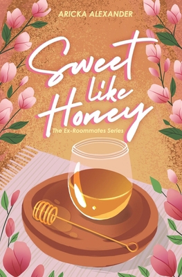 Sweet Like Honey: A Black Sapphic Romance B0DFY866M7 Book Cover