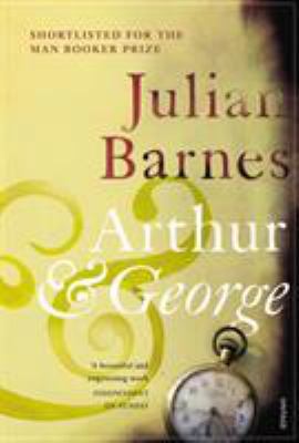 Arthur & George 0099492733 Book Cover