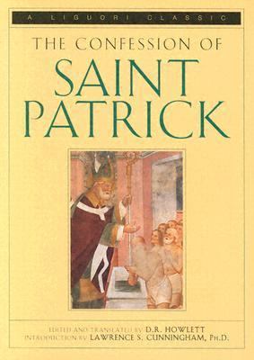 The Confession of Saint Patrick: A Triumph Classic 0892438819 Book Cover