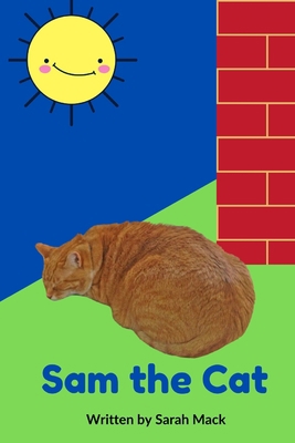 Sam the Cat 1735413038 Book Cover