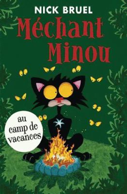 M?chant Minou Au Camp de Vacances [French] 1443168440 Book Cover