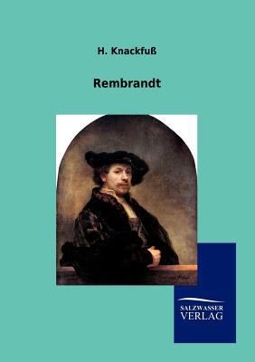 Rembrandt [German] 3864448557 Book Cover