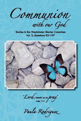 Communion with Our God 0979371899 Book Cover
