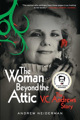 The Woman Beyond the Attic: The V.C. Andrews Story 1982182644 Book Cover