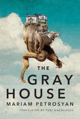 The Gray House 1503942813 Book Cover