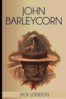 John Barleycorn 1973737167 Book Cover