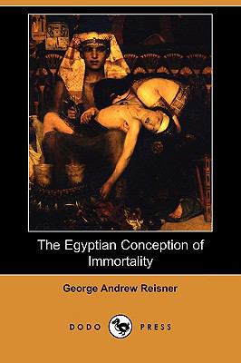 The Egyptian Conception of Immortality (Dodo Pr... 1409946983 Book Cover