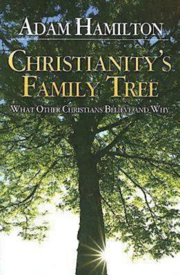 Christianity's Family Tree Participant's Guide:... 142671730X Book Cover