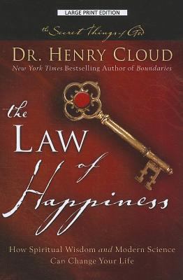 The Law of Happiness: How Spiritual Wisdom and ... [Large Print] 1594153833 Book Cover