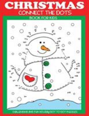 Christmas Connect the Dots Book for Kids 194724325X Book Cover