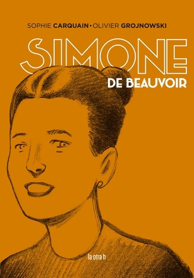 Simone de Beauvoir [Spanish] 8416763828 Book Cover