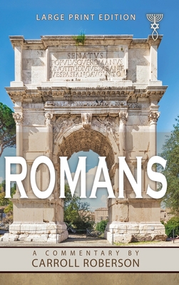Romans: A Commentary [Large Print] 1613149417 Book Cover