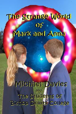 The Strange World of Mark and Anna 0648476634 Book Cover