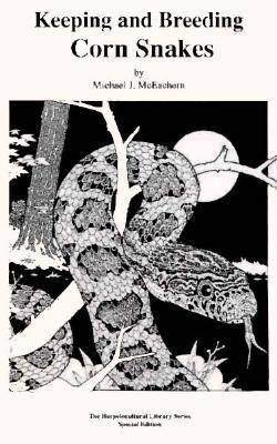 The Keeping & Breeding of Corn Snakes 1882770161 Book Cover