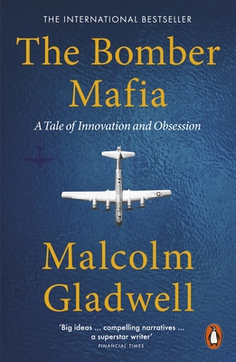 The Bomber Mafia: A Tale of Innovation and Obse... 0141998407 Book Cover