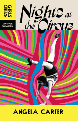 Vintage Classics Nights at the Circus. 1529955602 Book Cover