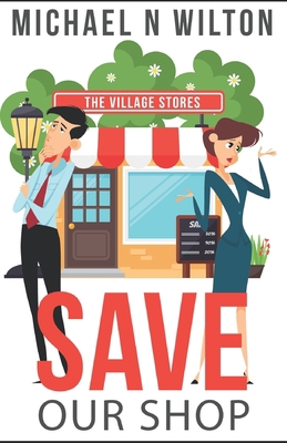 Save Our Shop 1983011029 Book Cover