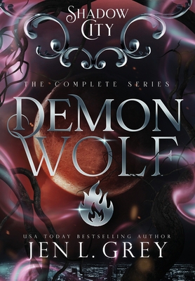 Shadow City: Demon Wolf (Complete Series) 1955616655 Book Cover