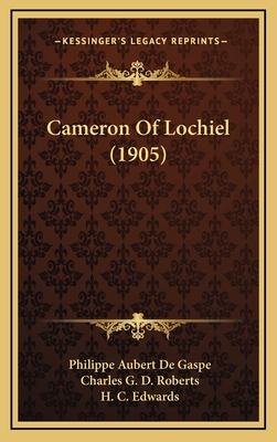 Cameron Of Lochiel (1905) 1164760556 Book Cover