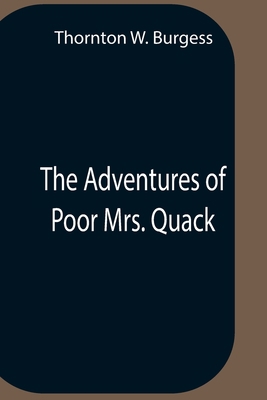 The Adventures Of Poor Mrs. Quack 9354758061 Book Cover