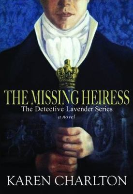 The Missing Heiress (Detective Lavender) 1908483709 Book Cover