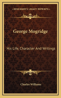 George Mogridge: His Life, Character and Writings 1163694037 Book Cover