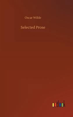 Selected Prose 3732658678 Book Cover