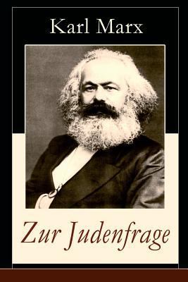 Zur Judenfrage: Politische Emanzipation der Jud... 8026854705 Book Cover
