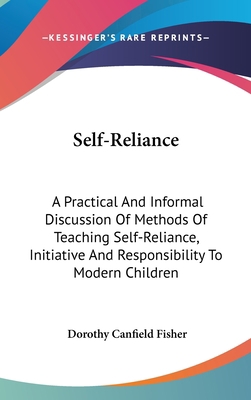Self-Reliance: A Practical And Informal Discuss... 0548258856 Book Cover