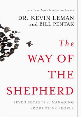 The Way of the Shepherd: Seven Secrets to Manag... 0310250978 Book Cover