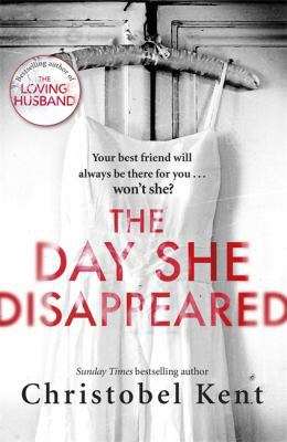 The Day She Disappeared: From the bestselling a... 0751562432 Book Cover