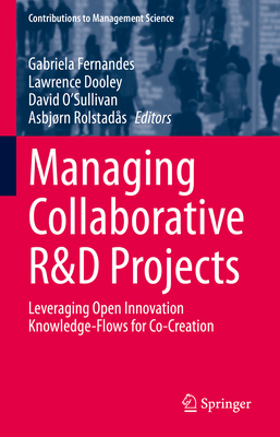 Managing Collaborative R&d Projects: Leveraging... 3030616045 Book Cover