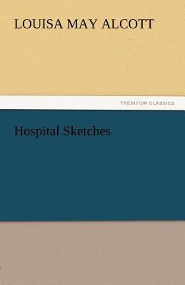 Hospital Sketches 3842453272 Book Cover