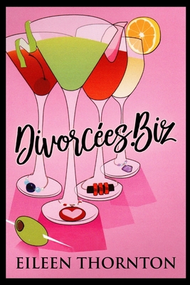 Divorcees . biz 1715407067 Book Cover