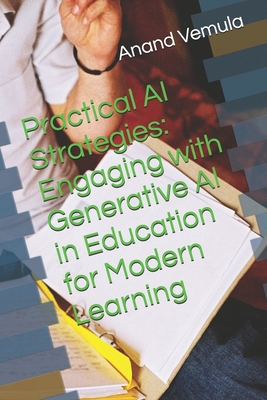 Practical AI Strategies: Engaging with Generati... B0DB7M14G2 Book Cover
