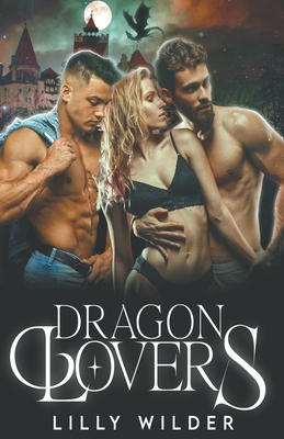Dragon Lovers B0CXBVNSGM Book Cover