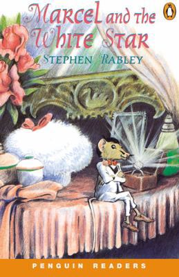 Marcel and the White Star (Penguin Readers: Eas... 0582402905 Book Cover