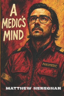A Medic's Mind B08TZ7DKHZ Book Cover