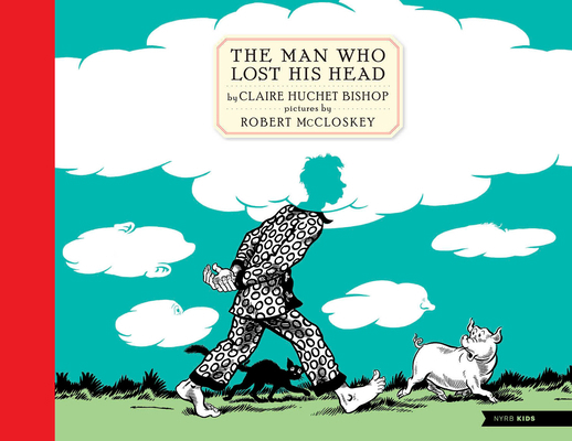 The Man Who Lost His Head 1681378434 Book Cover