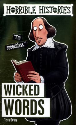 Horrible Histories Special: Wicked Words 1407185705 Book Cover