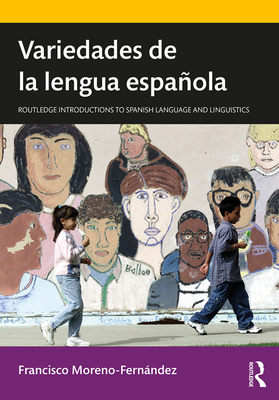 Variedades de la Lengua Española 1138385948 Book Cover