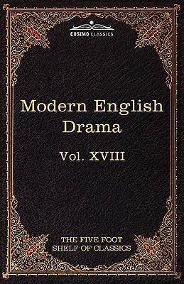 Modern English Drama: The Five Foot Shelf of Cl... 1616401397 Book Cover