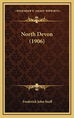 North Devon (1906) 1165004291 Book Cover