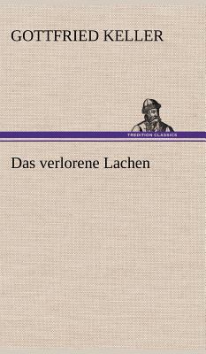 Das Verlorene Lachen [German] 3847253441 Book Cover