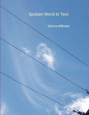 Spoken Word In Text 1300374357 Book Cover